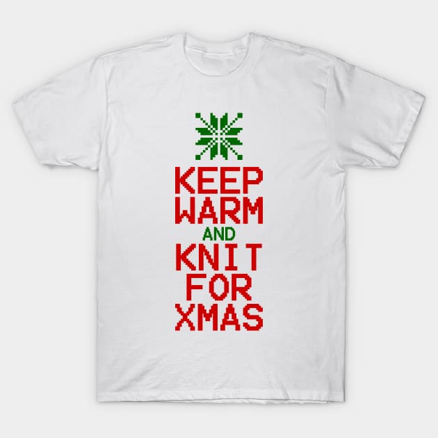 Keep Warm and Knit for Xmas T-Shirt by tinybiscuits